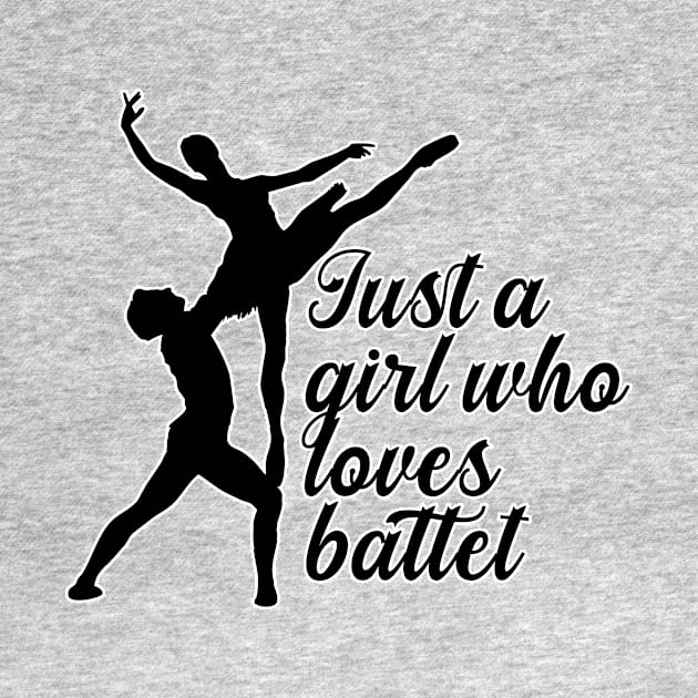 Just a Girl Who Loves Ballet by nextneveldesign